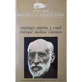 Enrique Molina Campos: Santiago Ramón Y Cajal - Libro Usado