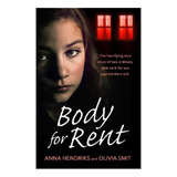 Body For Rent - The Terrifying True Story Of Two Ordin. Eb01
