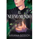 El Nuevo Mundo (almas Perdidas 2), De Ariana Godoy. Editorial Montena, Tapa Blanda En Español