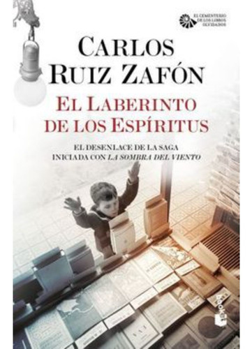 El Laberinto De Los Espíritus, De Ruiz Zafón, Carlos. Editorial Booket, Tapa Pasta Blanda, Edición 1 En Español, 2020