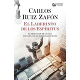 El Laberinto De Los Espíritus, De Ruiz Zafón, Carlos. Editorial Booket, Tapa Pasta Blanda, Edición 1 En Español, 2020