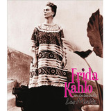 Libro Frida Kahlo En La Lente De Leo Matiz