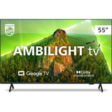 Smart Tv Philips 55 Ambilight Uhd 4k Led Google Tv 55pug7908
