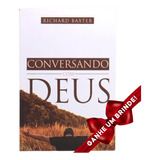 Livro Conversando Com Deus Richard Baxter Cristão Evangélico