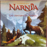 Las Crónicas De Narnia, El León, La Bruja Y El Ropero. Libro