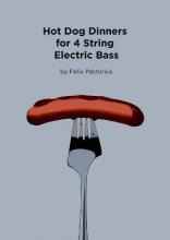 Libro Hot Dog Dinners For 4 String Electric Bass - Felix ...