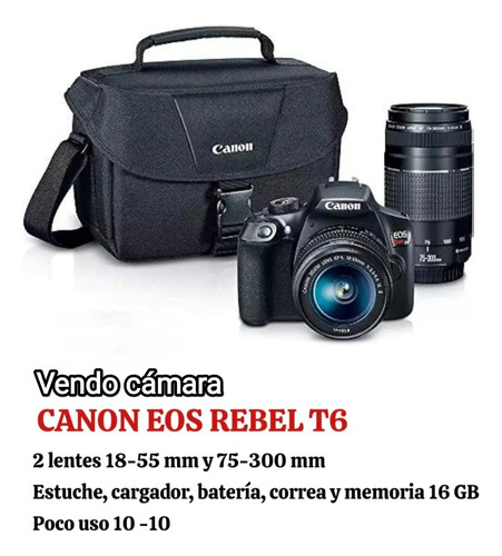 Canon Eos Rebel T6 + 2 Lentes 18-55mm Y 75-300mm