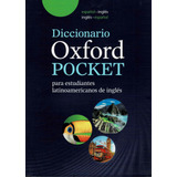 Diccionario Oxford Pocket Estudiantes Latinoamericano Inglés