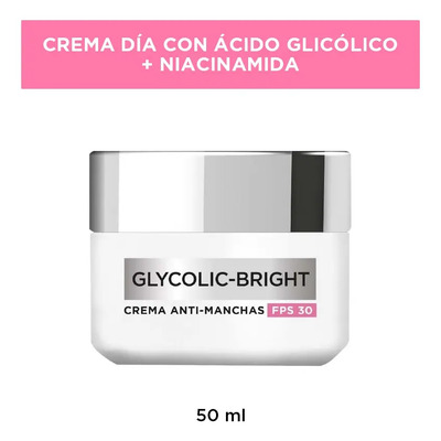 Crema Día Anti Manchas Glycolic Bright L´oréal Paris | Mismo precio en cuotas