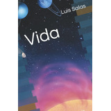 Libro: Vida (spanish Edition)