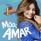 Modo Amar - Soy Luna - Disco Cd - Nuevo (19 Canciones)