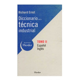 Diccionario De La Técnica Industrial Tomo Ii Español Inglés