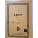 Brahms Quintet Clarinet + Strings B Minor Op. 115 Partitura