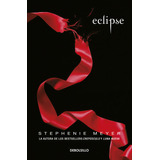 Libro Crepúsculo 3: Eclipse - Stephenie Meyer