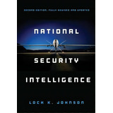 National Security Intelligence, De Loch K. Johnson. Editorial Polity Press, Tapa Blanda En Inglés