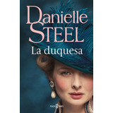 Libro La Duquesa - Steel, Danielle