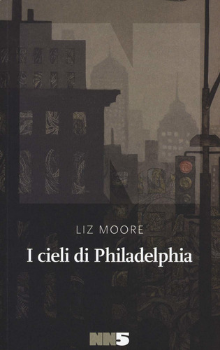 I Cieli Di Philadelphia Moore, Liz And Arduini, Ada