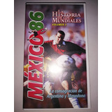 Mexico 86 La Historia De Los Mundiales Vol. 3 Vhs 2000 Mdisk