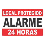 Placa De Sinalização | Local Protegido Alarme 24 Horas
