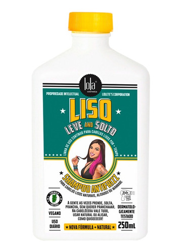 Lola Shampoo Antifrizz  Liso Leve E Solto X 250 G