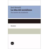 Libro La Idea Del Socialismo