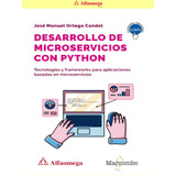 Libro Ao Desarrollo De Microservicios Con Python - Tecnologí