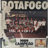 Lp Botafogo Campeão 1989 Invicto -  Som Livre 1989  - 02 Mus