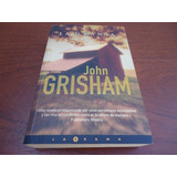 La Granja - John Grisham - Ediciones B - Formato Grande
