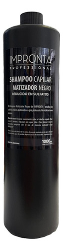 Shampooo  Matizador Negro Ph Acido Impronta X 1000ml
