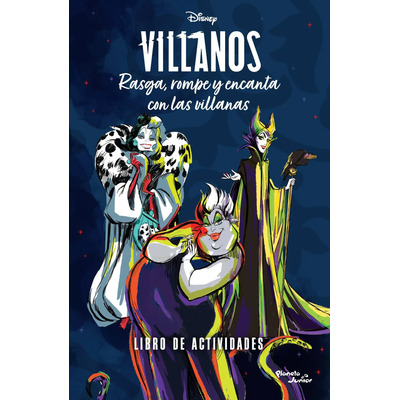 Libro Villanos. Rasga, rompe y encanta con las villanas, de Disney. Editorial Planeta Infantil México, tapa blanda (2022) | MercadoLibre