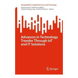 Libro Advances In Technology Transfer Through Iot And It ...