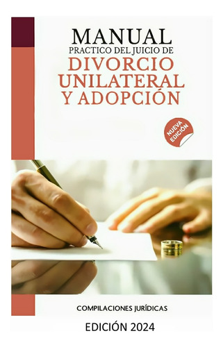 Manual Para El Juicio De Divorcio Y Adopción 2024