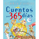 Cuentos Para 365 Dias Gloria Fuertes (grandes Libros)