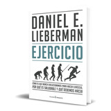 Libro Ejercicio [ Daniel E. Lieberman ] Original
