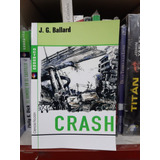 Crash J.g. Ballard Octaedro Nuevo *