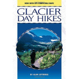 Glacier Day Hikes: Now With Gps Compatible Maps, De Alan Leftridge. Editorial Farcountry Press, Tapa Blanda En Inglés
