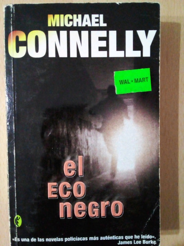 El Eco Negro Michael Connelly A99