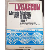 Partitura, L.v.gascon - Método Moderno P/guitarra Libro/2