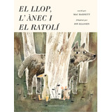 Livro Fisico -  El Llop, L´anec I El Ratolí