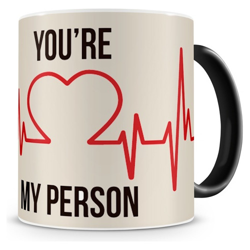 Caneca Mágica You Are My Person