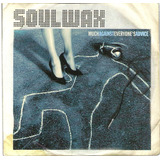 Cd Soulwax - Much Against Everyone's Advice 