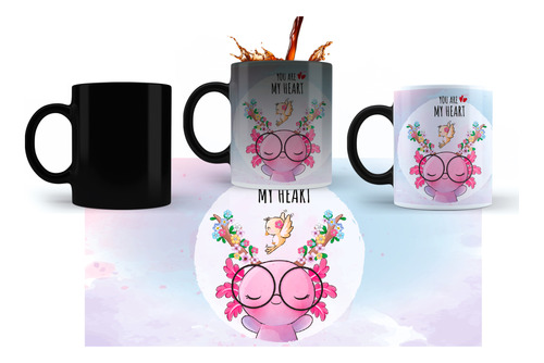 Taza Magica Ajolote Unicornio You Are My Heart