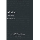 Mateo 1-5 - F. Burt, David, De F. Burt, Da. Editorial Publicaciones Andamio En Español