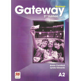 Gateway A2 2nd Edition - Workbook **novedad 2017** - Annie C