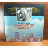 Disco Lo Mejor De D'agostino Vargas Rca Víctor Tlp 30024 Lp