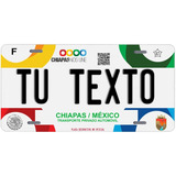 Placas Para Auto Personalizadas Chiapas