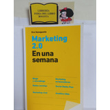 Marketing 2.0 - Curso En Una Semana - Eva Sanagustín 