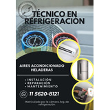 Técnico En Refrigeración Matriculado.