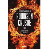Libro Verdadera Historia De Robinson Crusoe - Bontempi Ferna