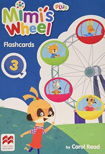 Mimi S Wheel 3 Flashcards-read, Carol-macmillan